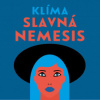 Klíma Ladislav - Slavná Nemesis / MP3 [CD]
