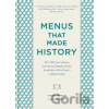 Menus that Made History - Alex Johnson, Vincent Franklin