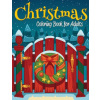 Christmas Coloring Book for Adults (Celeste Von Albrecht)(Brožovaná)