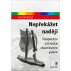 Nepřekážet naději