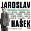 Hašek Jaroslav - Výběr z díla světově proslulého spisovatele [CD]