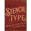 Stencil Type - Steven Heller, Louise Fili