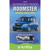 E-kniha Automobily Škoda Roomster - Jiří Schwarz