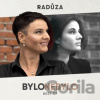 Radůza: Bylo nebylo - Radůza