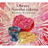 Obrazy z Nového zákona (audiokniha pro děti) - Fučíková Renáta