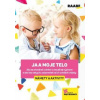 Ja a moje telo 2.vyd - Ľubica Šupová