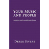Your Music and People