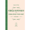Nárečja slovenskuo alebo potreba písaňja v tomto nárečí (Ľudovít Štúr)