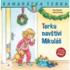 Terku navštívi Mikuláš - Schneider Liane