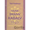 Tajné brány Kabaly - Ted Andrews