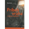Príbeh vraha s trestom na doživotie