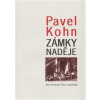 Zámky naděje - Pavel Kohn