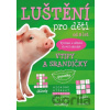 Luštění pro děti - Vtipy a srandičky - Antonín Šplíchal (ilustrátor)