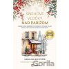 Snehové vločky nad Parížom - Karolina Schutzer