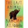 The Last Animal - Ramona Ausubel