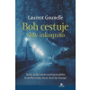 Boh cestuje vždy inkognito - Laurent Gounelle