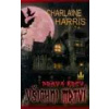 Pravá krev 7 - Všichni mrtví - Charlaine Harris