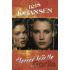 Škaredé káčatko - Iris Johansen