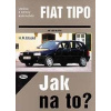 Kniha FIAT TIPO /70 - 146 PS a diesel/ 1/88 - 6/95