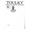 Toulky minulostí světa 8. - Volný Zdeněk