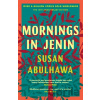 Mornings in Jenin - Susan Abulhawa