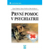 První pomoc v psychiatrii