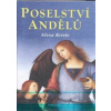 Poselství andělů - Alexa Kriele