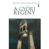 A győri regény