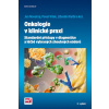 Onkologie v klinické praxi – 2.vydání