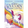 Uni the Unicorn and the Dream Come True - Rosenthal, Amy Krouse