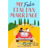 My Fake Italian Marriage - Romy Sommer