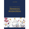 Malý sprievodca ženskou rozkošou - Julia Pietri