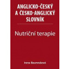 Nutriční terapie - Anglicko-český a česko-anglický slovník - Baumruková Irena