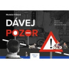 Dávej pozor - Vítková Markéta