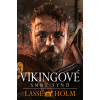 Vikingové: Smrt synů - Lasse Holm