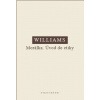 Williams Morálka - Williams Bernard