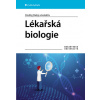 Lékařská biologie - Slabý Ondřej a kolektiv