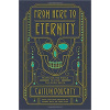 From Here to Eternity