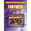 Fortnite Battle Royale Pokročilé bojové taktiky - Jason R. Rich