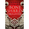 The Bone Shard Daughter - Andrea Stewart