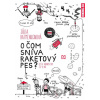 O čom sníva raketový pes - Júlia Batmendijnová