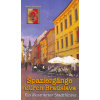 Spaziergänge durch Bratislava - Illustr. Stadtführ