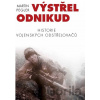 Výstřel odnikud - Martin Pegler