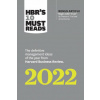 HBR's 10 Must Reads 2022: The Definitive Management Ideas of the Year from Harvard Business Review (with bonus article 
