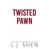 Twisted Pawn - L.J. Shen, Hodder & Stoughton