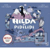 Hilda a pidilidi (Luke Pearson)