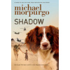 Michael Morpurgo - Shadow