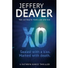 XO : Kathryn Dance Book 3 - Jeffery Deaver