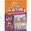Body idioms in Action 1: Learning English through pictures