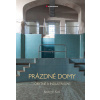 Prázdné domy - obytné a industriální - Radomír Kočí